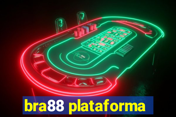 bra88 plataforma